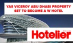 VIDEO: Yas Abu Dhabi hotel will soon be managed by Marriott as a W Hotel